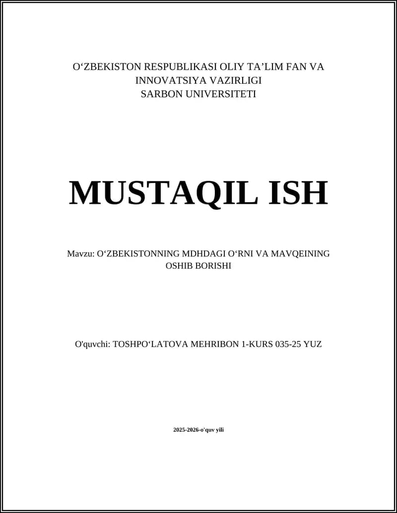 OʻZBEKISTONNING MDHDAGI OʻRNI VA MAVQEINING OSHIB BORISHI