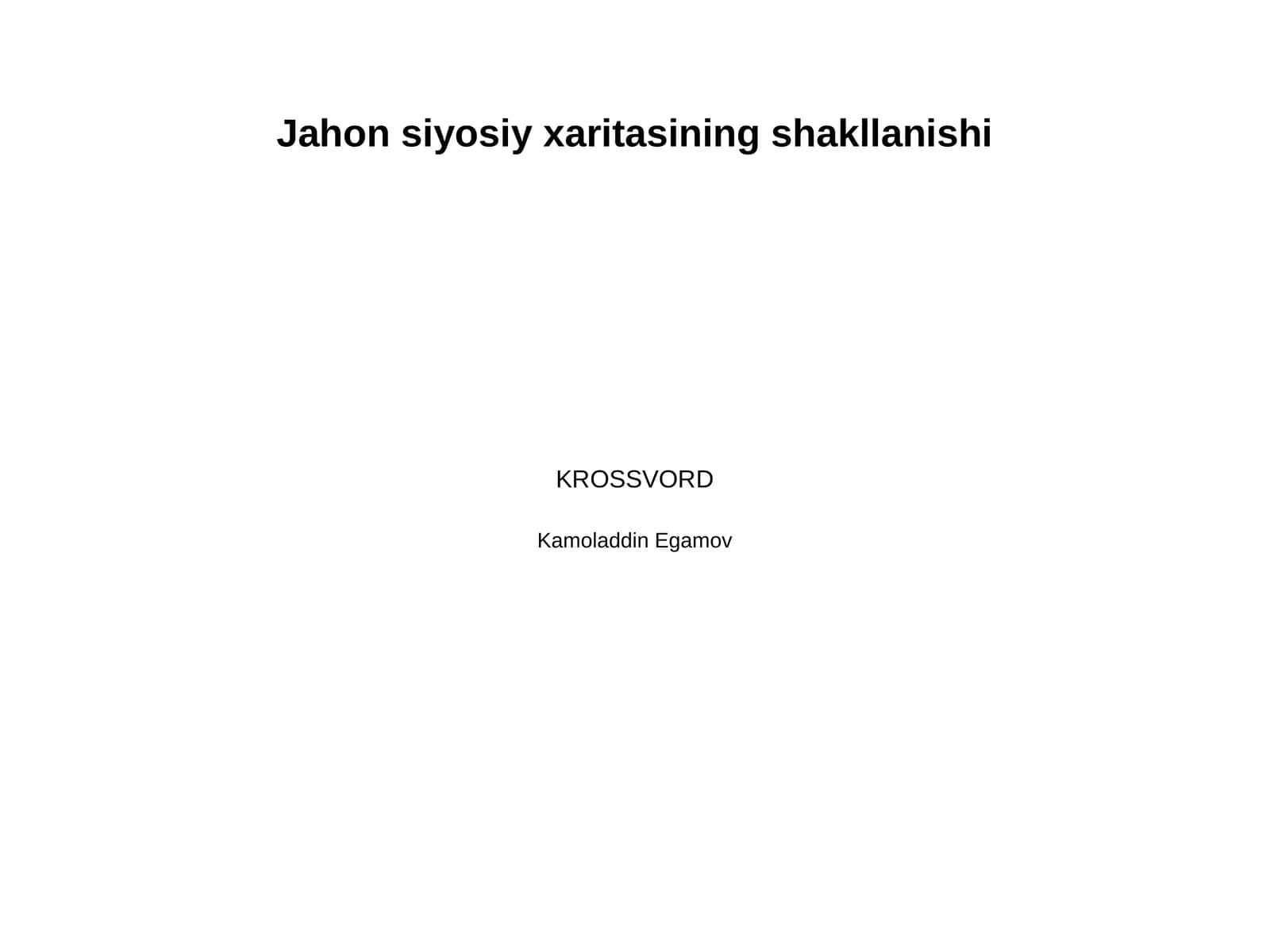 jaxon siyosiy xaritasi shakillanish mavzusida
