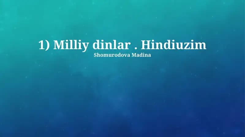 Milliy dinlar. Hindiuzim