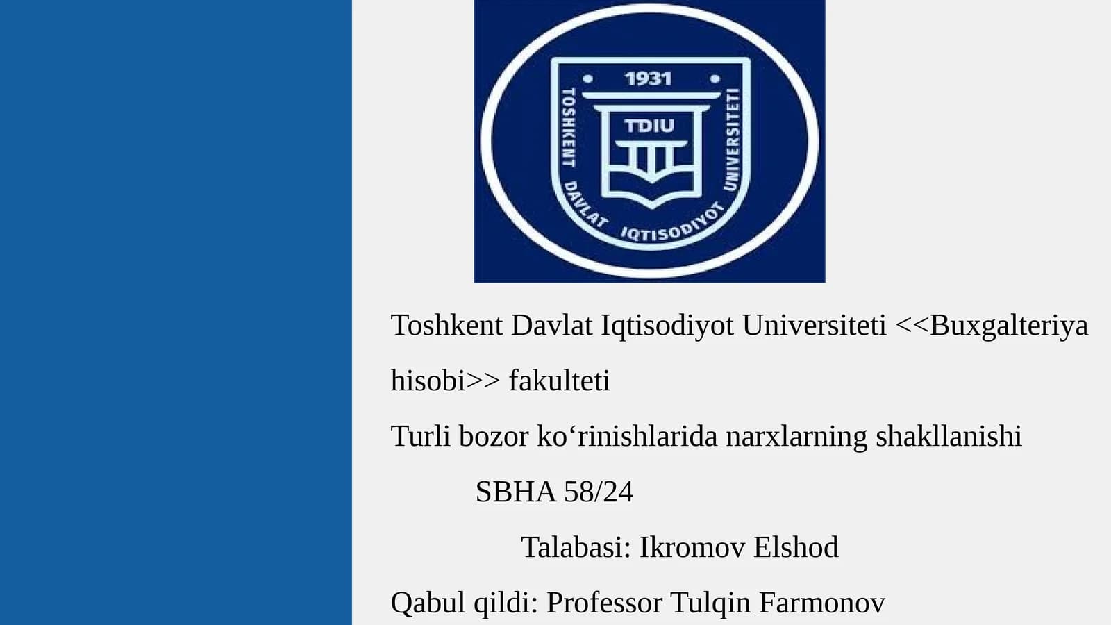 Halqaro moliya bozorining narxining belgilanishi