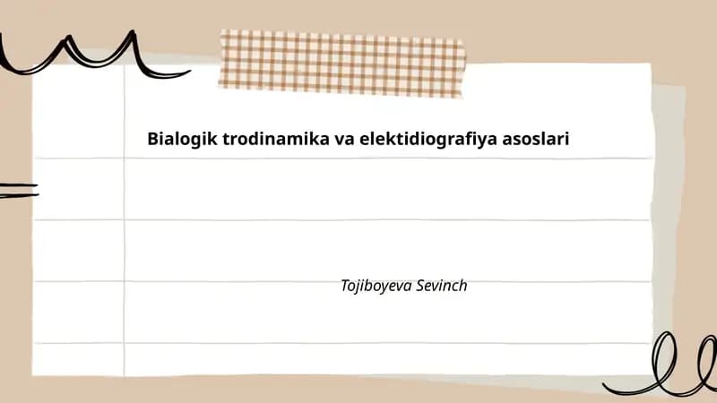 Bialogik trodinamika va elektidiografiya asoslari
