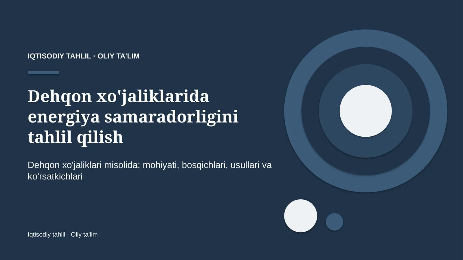 Dehqon xo'jaliklarida energiya samaradorligini tahlil qilish