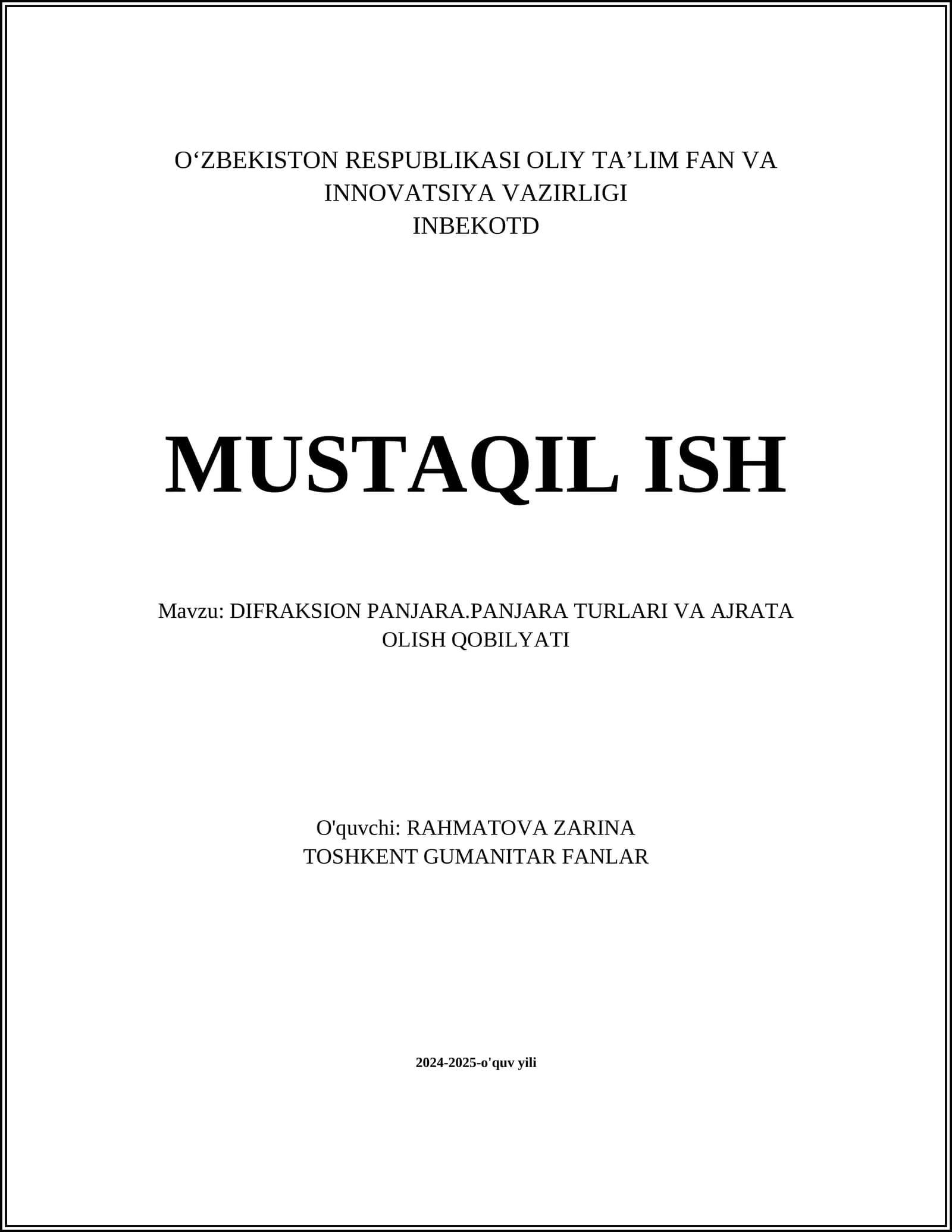 DIFRAKSIYON PANJARA.PANJARA TURLARI VA AJRATA OLISH QOBILYATI
