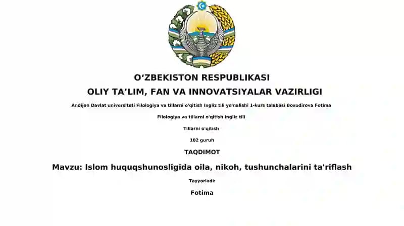 Islom huquqshunosligida oila, nikoh, tushunchalarini ta'riflash