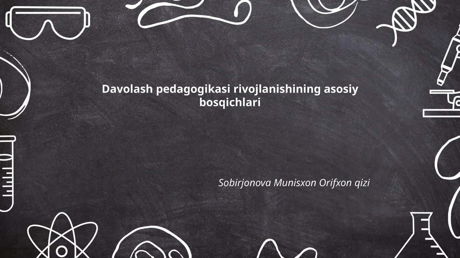Davolash pedagogikasi rivojlanishining asosiy bosqichlari