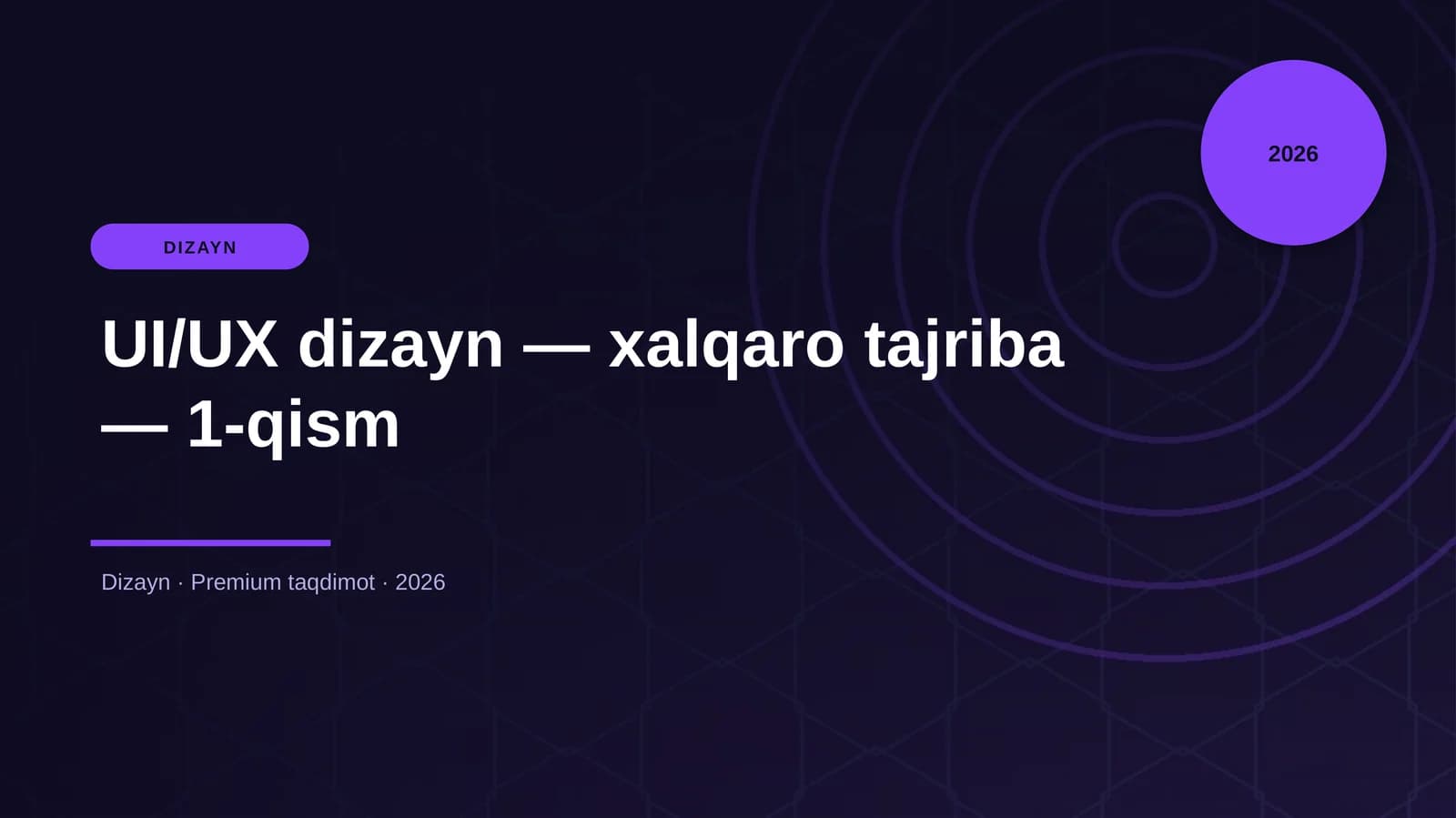 UI/UX dizayn — xalqaro tajriba — 1-qism