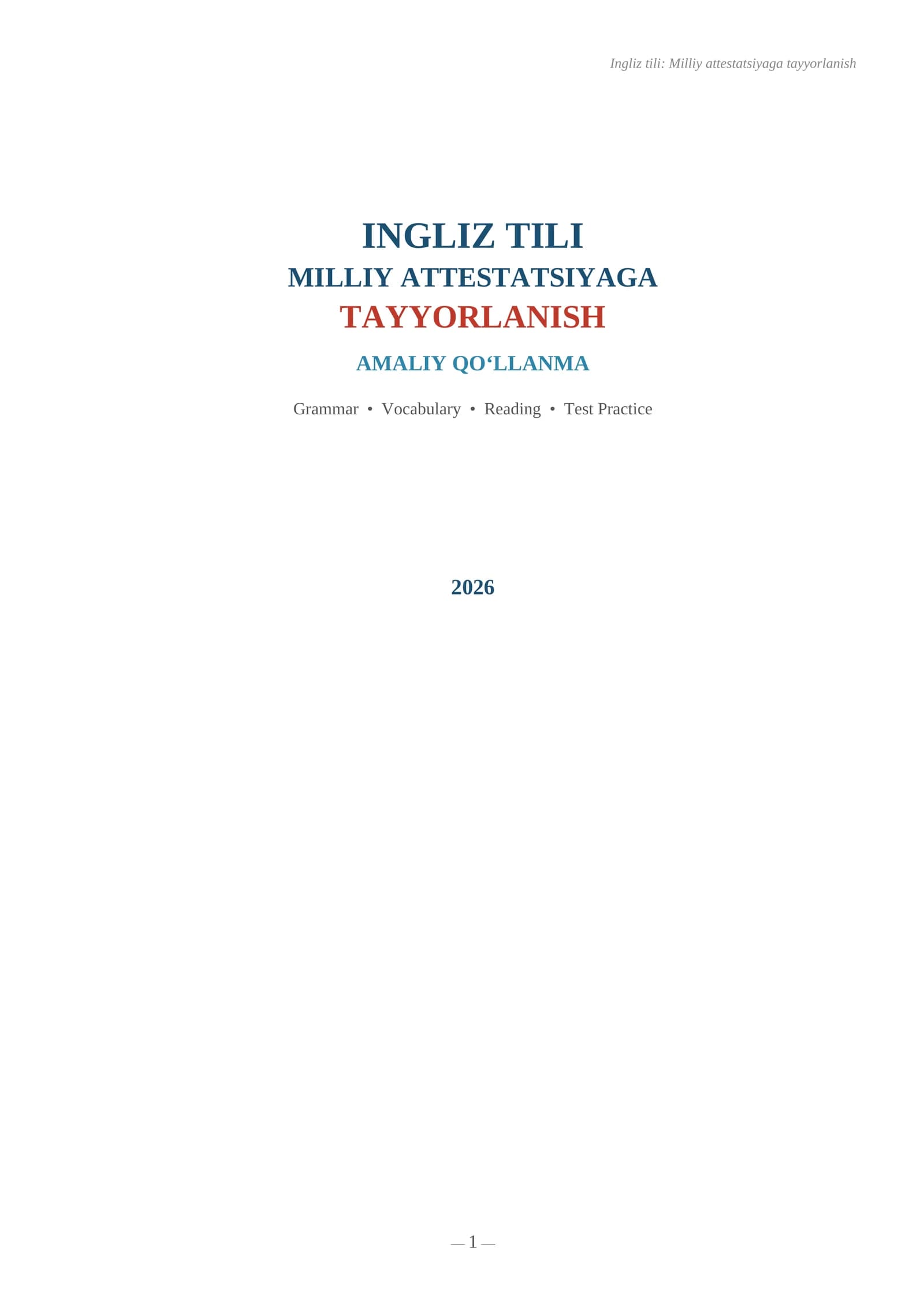INGLIZ TILI MILLIY ATTESTATSIYAGA TAYYORLANISH