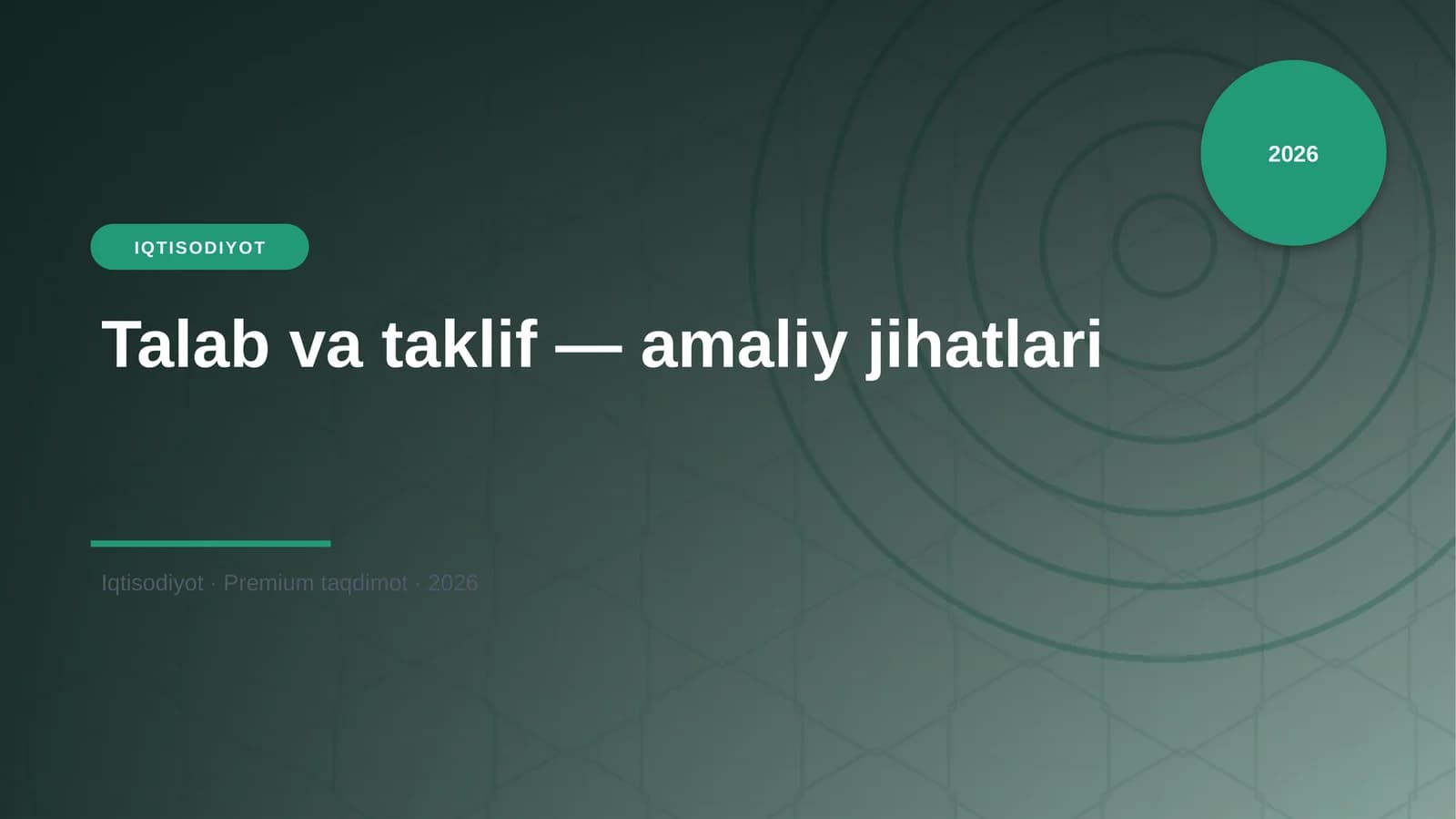 Talab va taklif — amaliy jihatlari