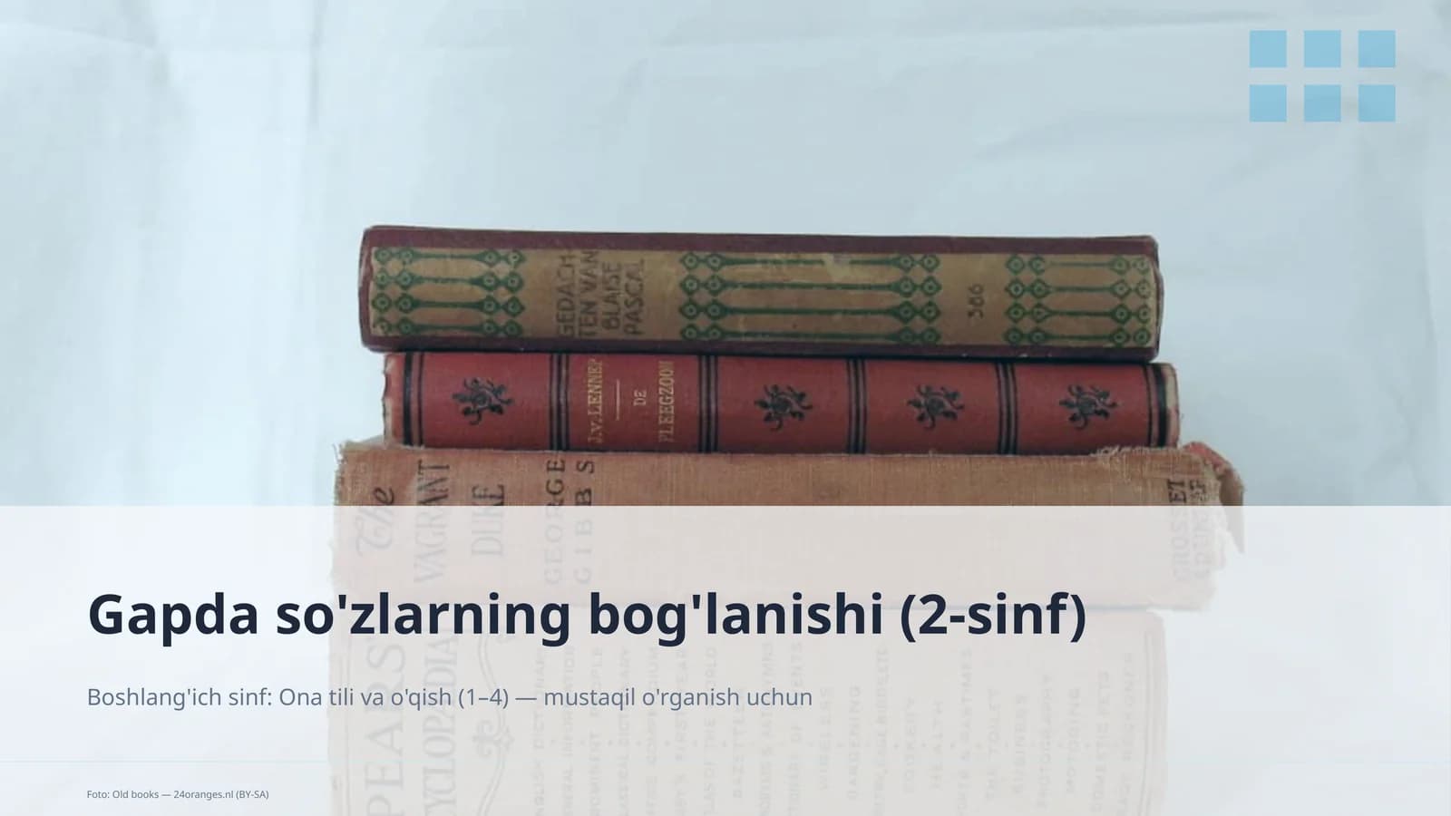 Gapda so'zlarning bog'lanishi (2-sinf)