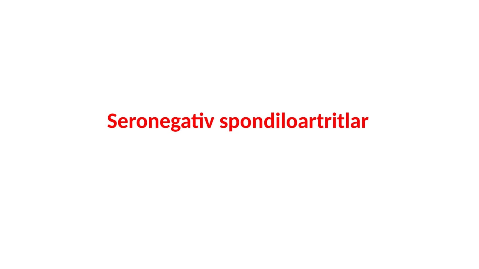 Seronegativspondiloartritlar