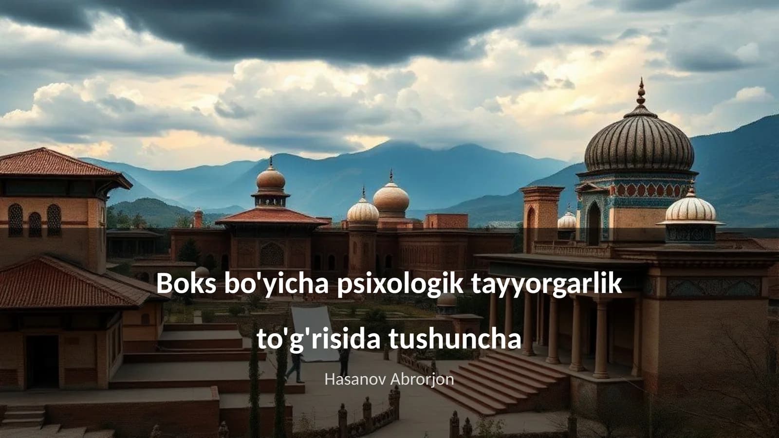 Boks bo'yicha psixologik tayyorgarlik to'g'risida tushuncha