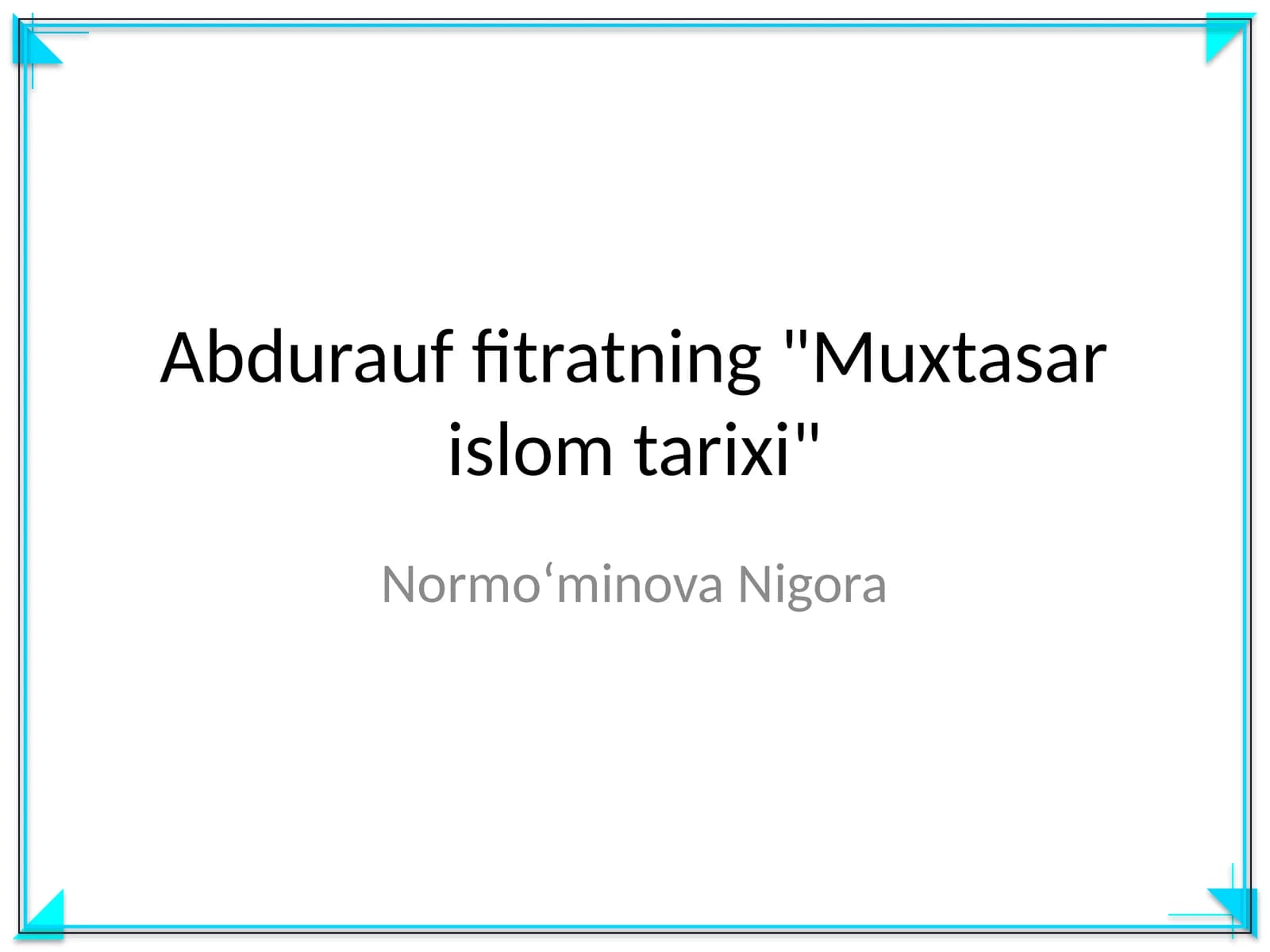 "Muxtasar islom tarixi"