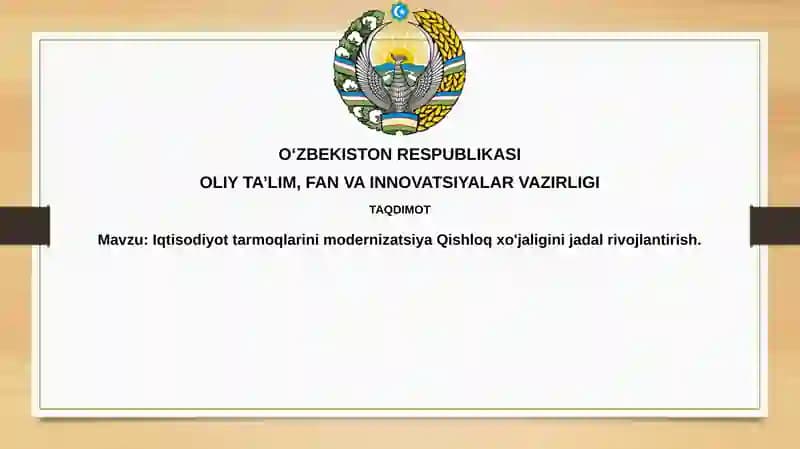 Iqtisodiy tarmoqlarni modernizatsiya Qilish va Qishloq Xo'jaligining Jadal Rivojlanishi