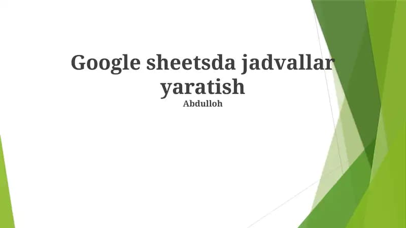 Google sheetsda jadvallar yaratish