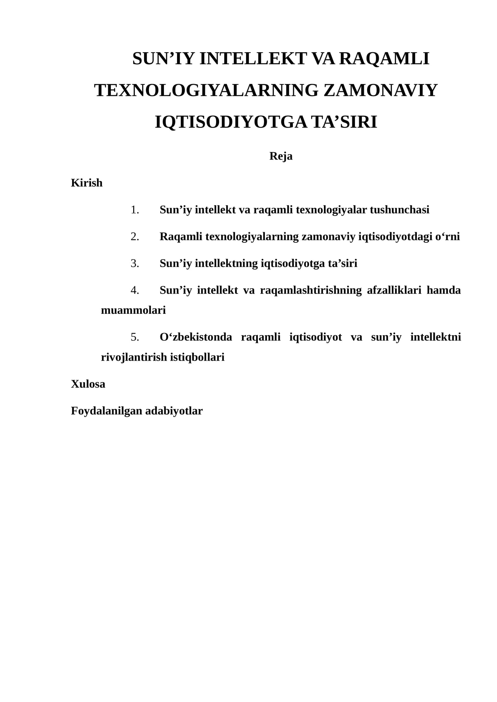 SUN’IY INTELLEKT VA RAQAMLI TEXNOLOGIYALARNING ZAMONAVIY IQTISODIYOTGA TA’SIRI