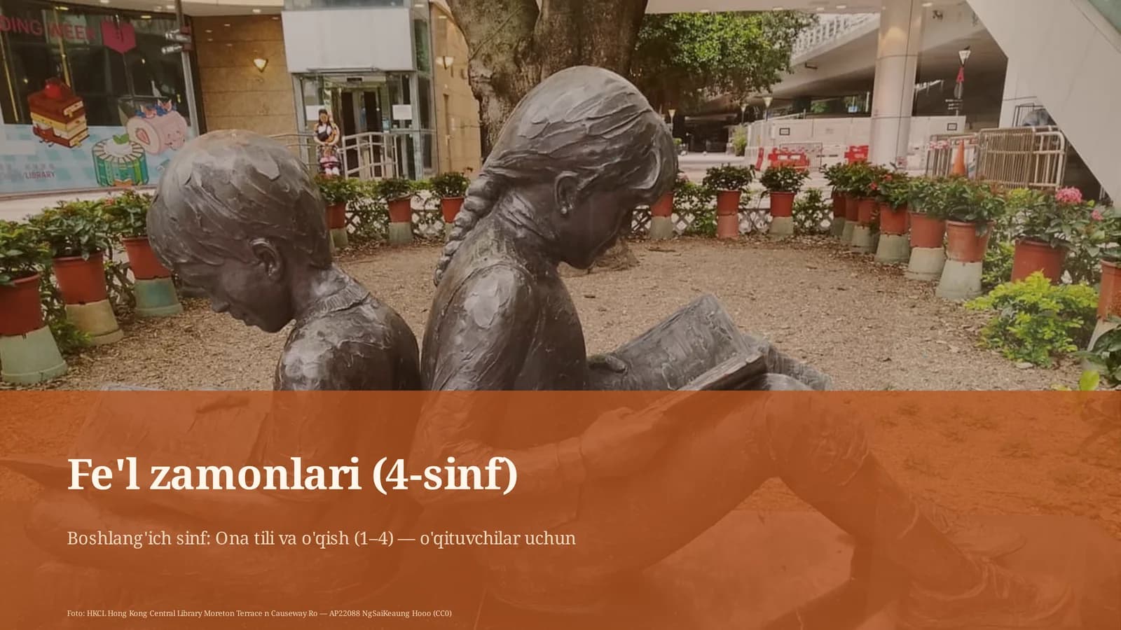 Fe'l zamonlari (4-sinf)