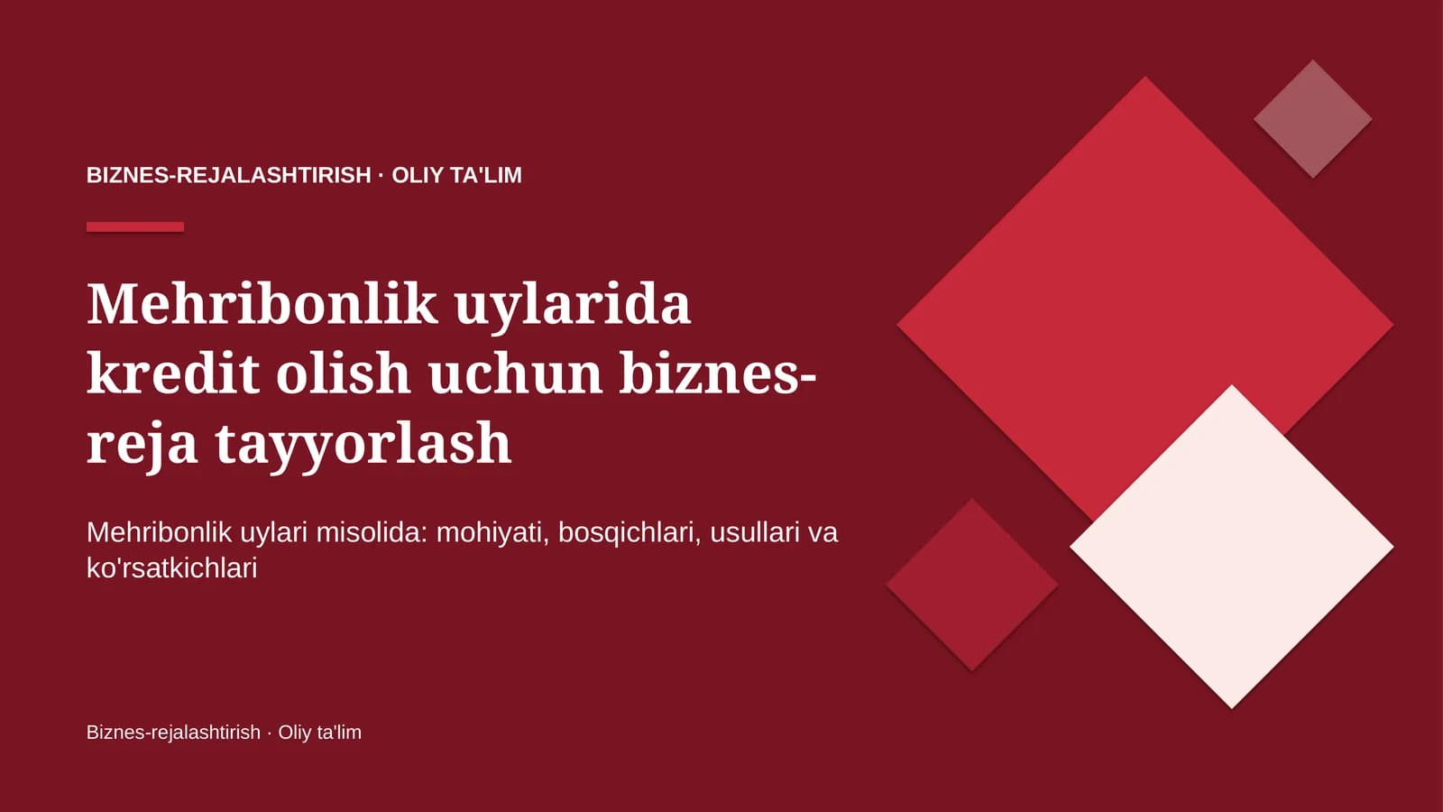 mehribonlik uylarida kredit olish uchun biznes reja tayyorlash 3406