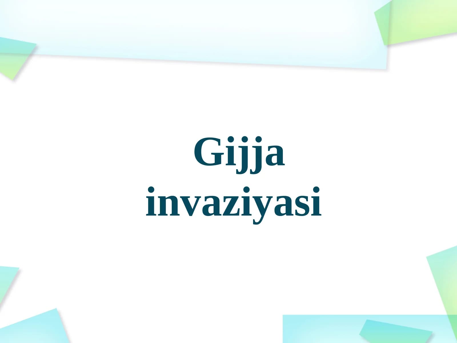 Gijja kasalliklari