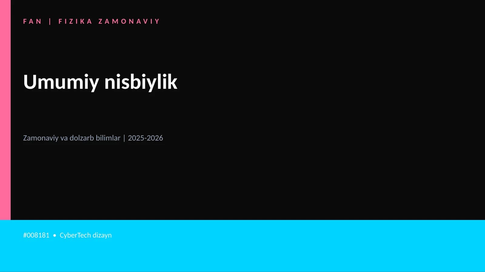 FAN | FIZIKA ZAMONAVIY
