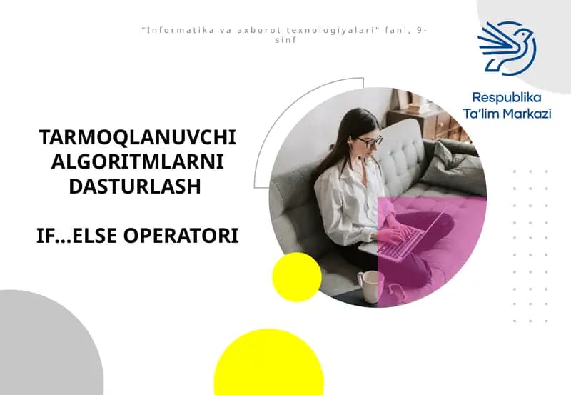 Tarmoqlanuvchi algoritmni dasturlash