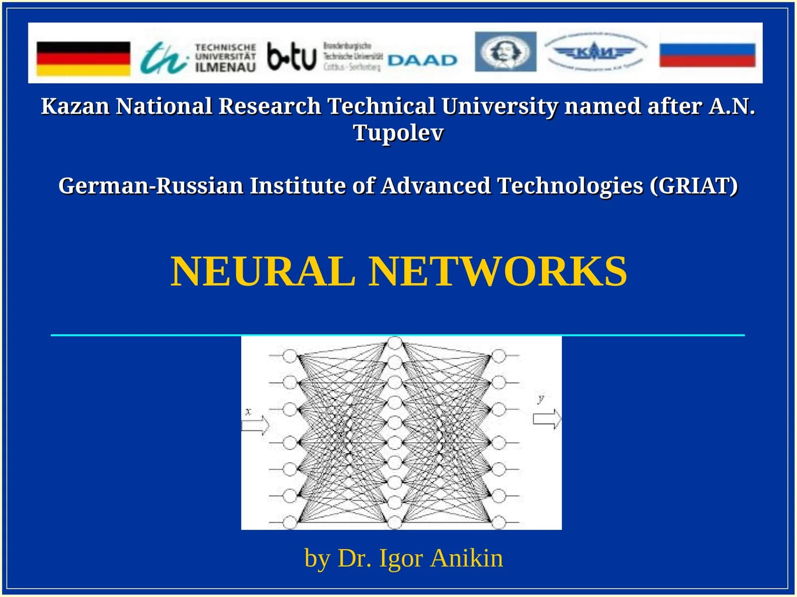 NEURAL NETWORKS