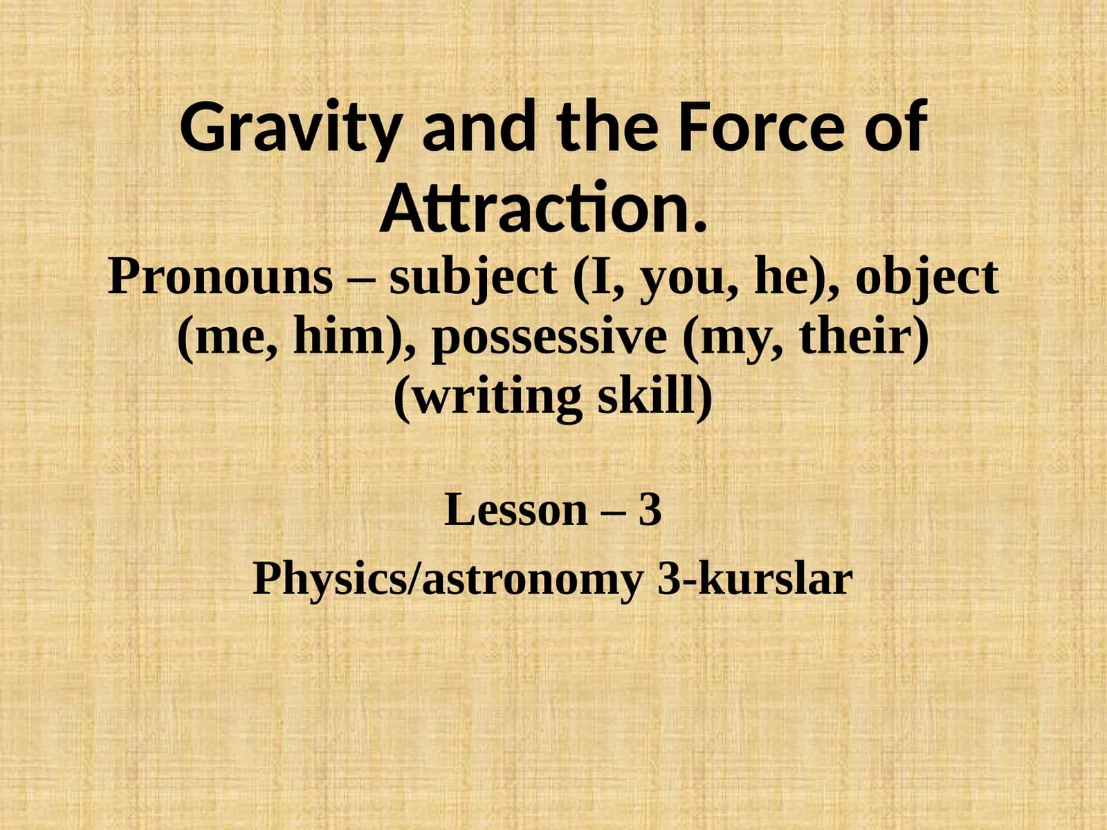 Gravity and the Universal Force of Attraction (Newton's Laws)
