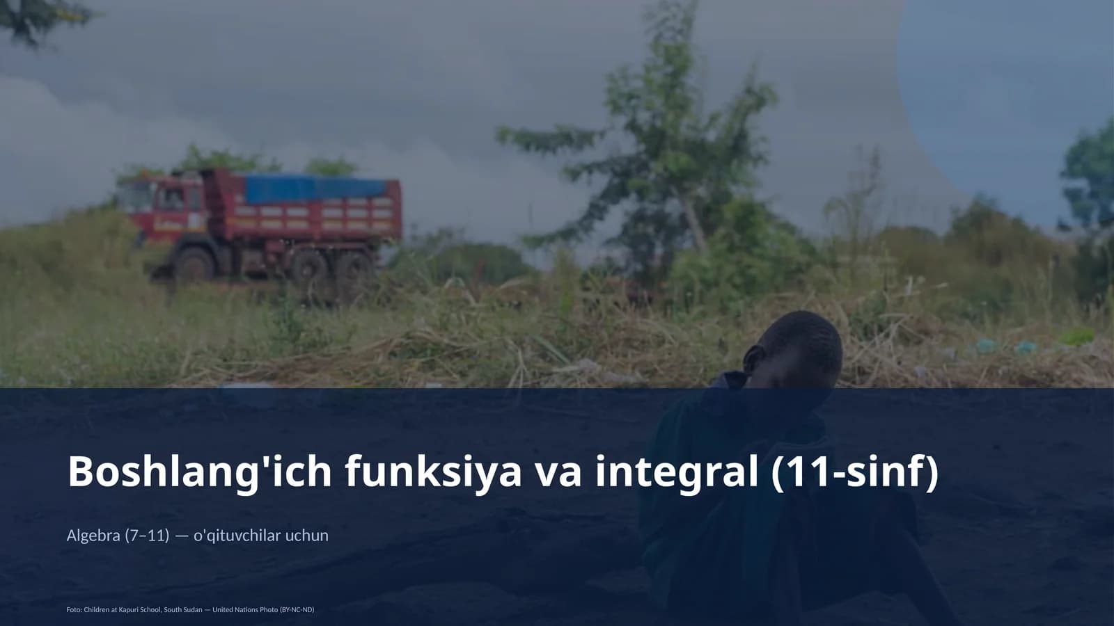 Boshlang'ich funksiya va integral (11-sinf)