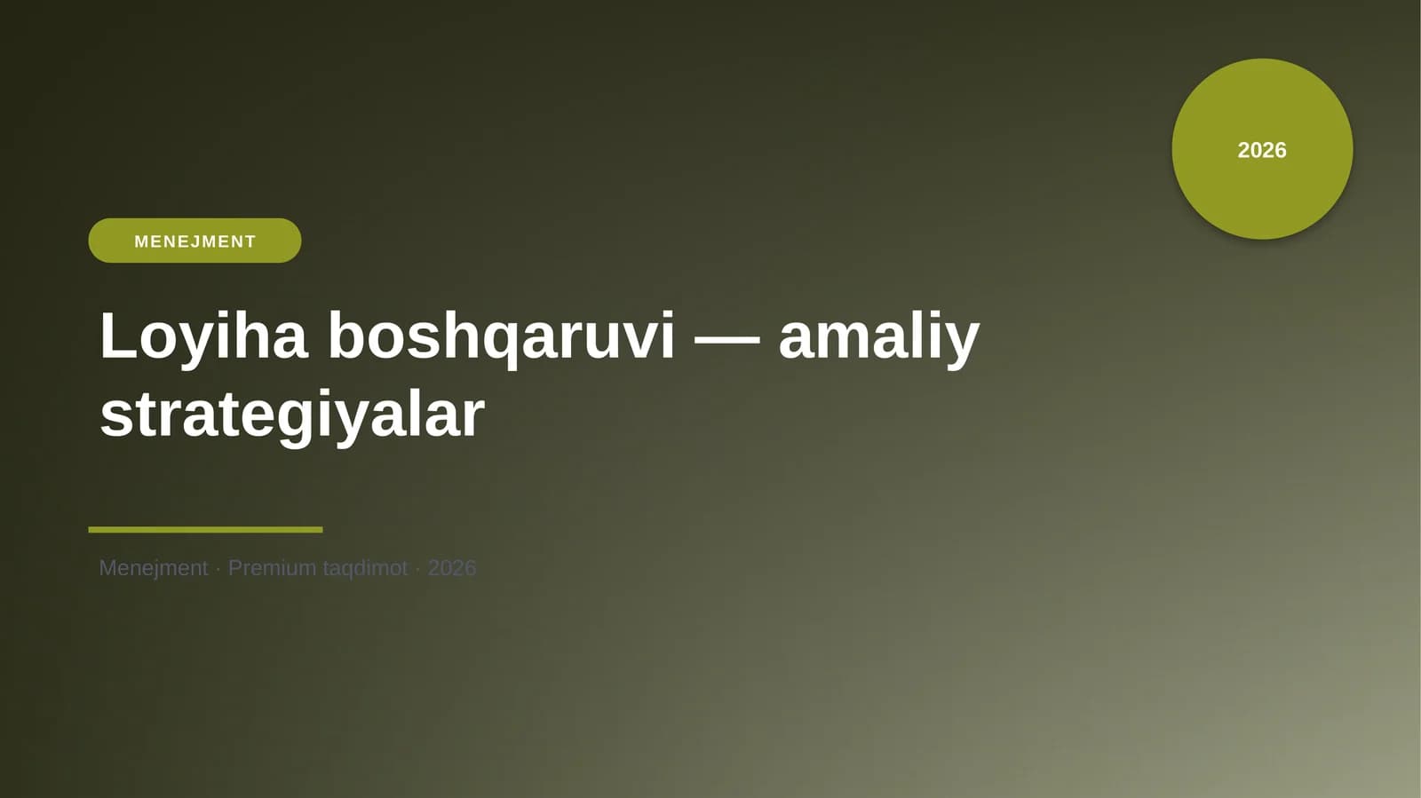 Loyiha boshqaruvi — amaliy strategiyalar
