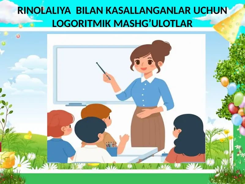 Rinolaliya bilan kasallanganlar uchun logoritmik mashg’ulotlar