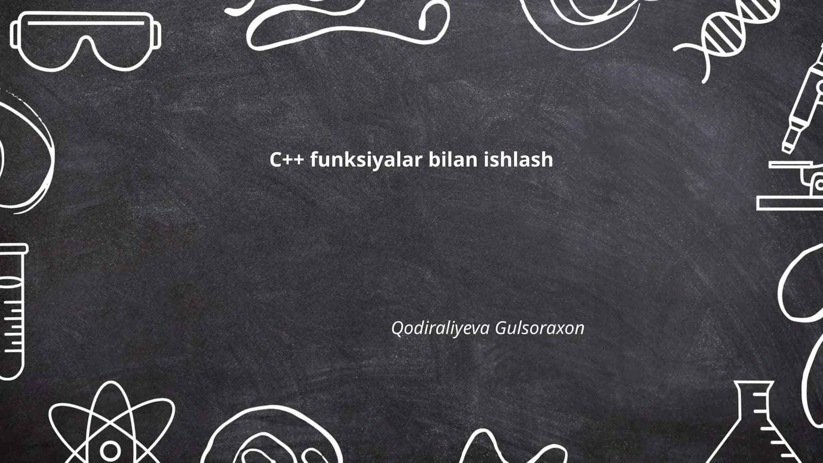 C++ funksiyalar bilan ishlash