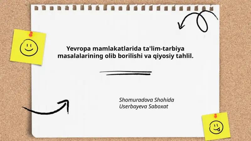 Yevropa mamlakatlarida ta'lim-tarbiya masalalarining olib borilishi va qiyosiy tahlil