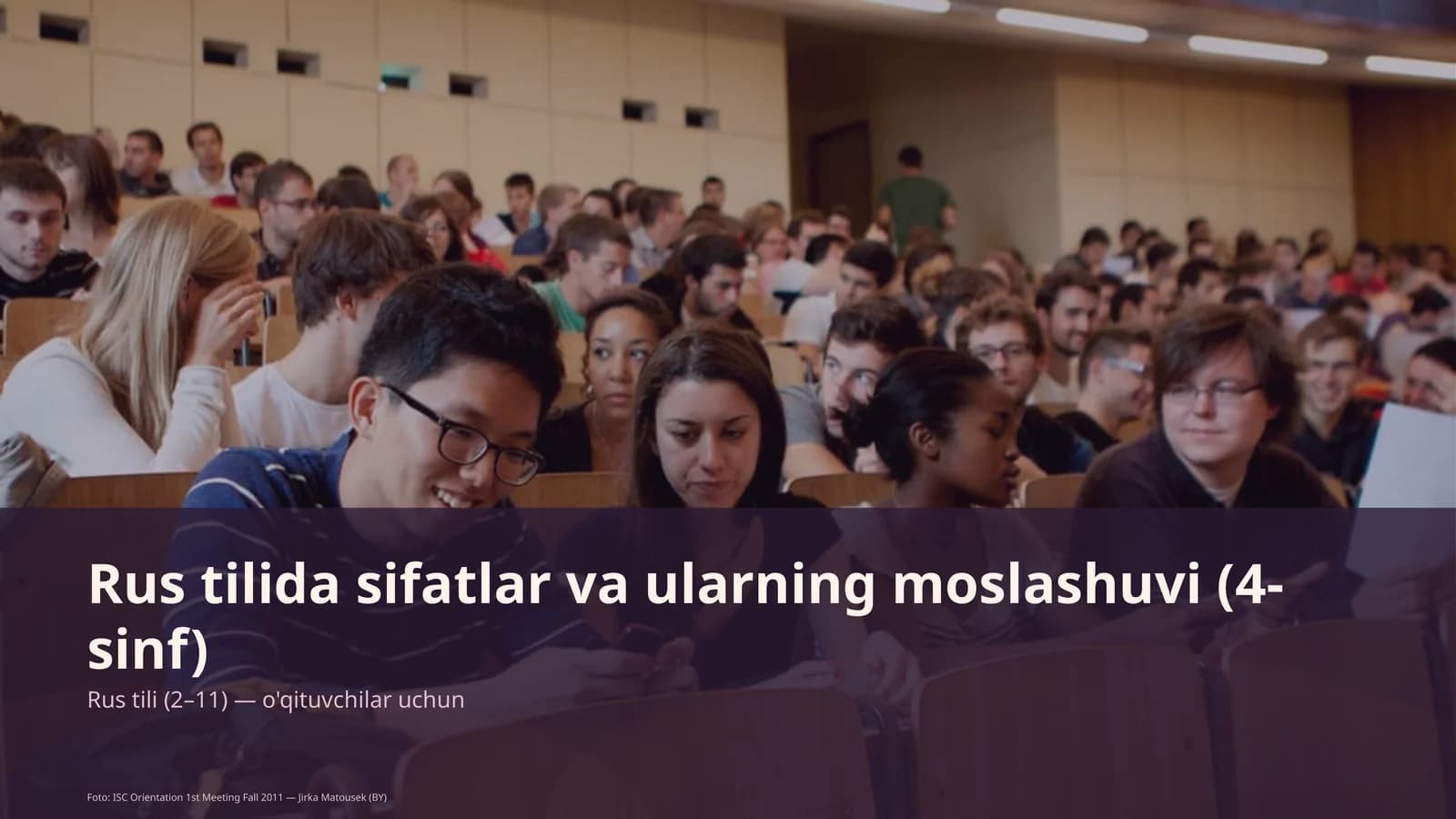 Rus tilida sifatlar va ularning moslashuvi (4-sinf)