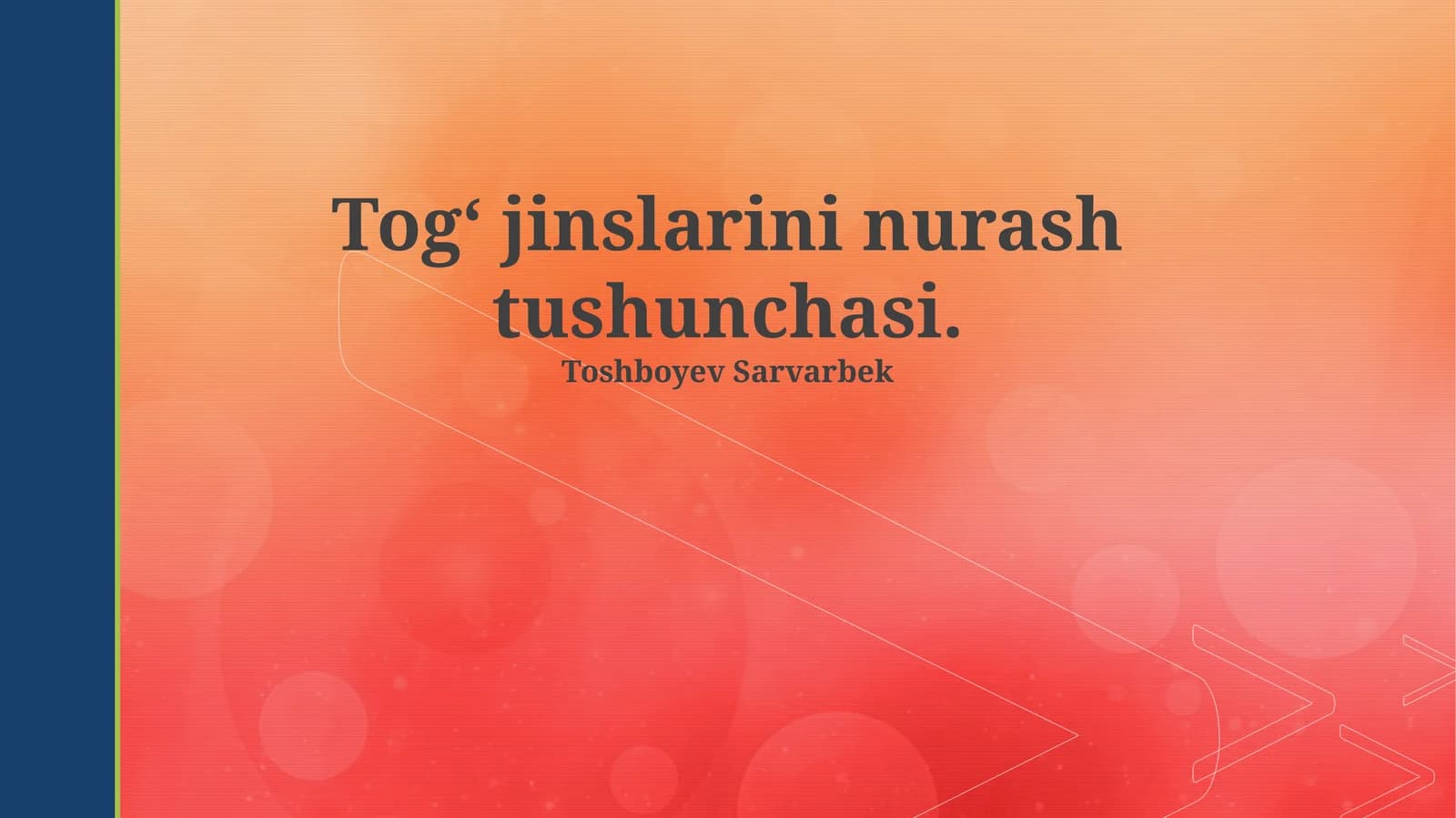 Tog‘ jinslarini nurash tushunchasi
