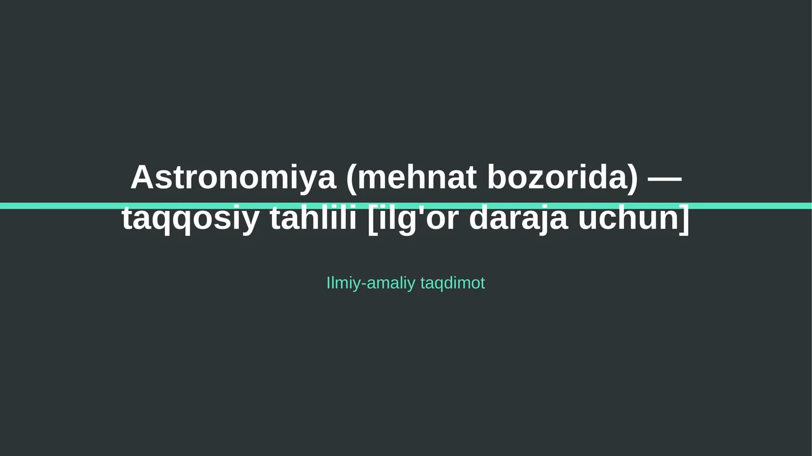 Astronomiya (mehnat bozorida) — taqqosiy tahlili [ilg'or daraja uchun]