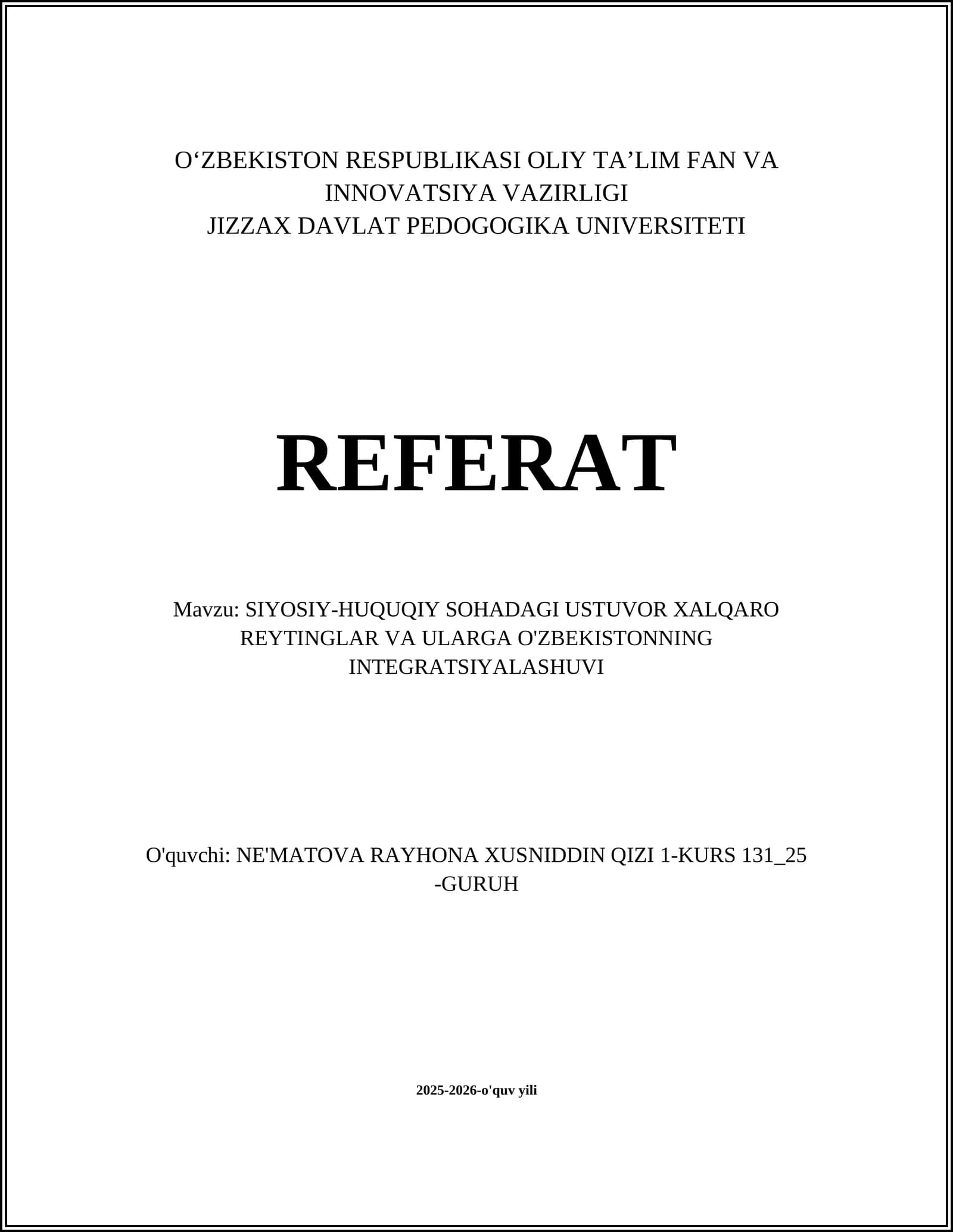 SIYOSIY-HUQUQIY SOHADAGI USTUVOR XALQARO REYTINGLAR VA ULARGA O'ZBEKISTONNING INTEGRATSIYALASHUVI
