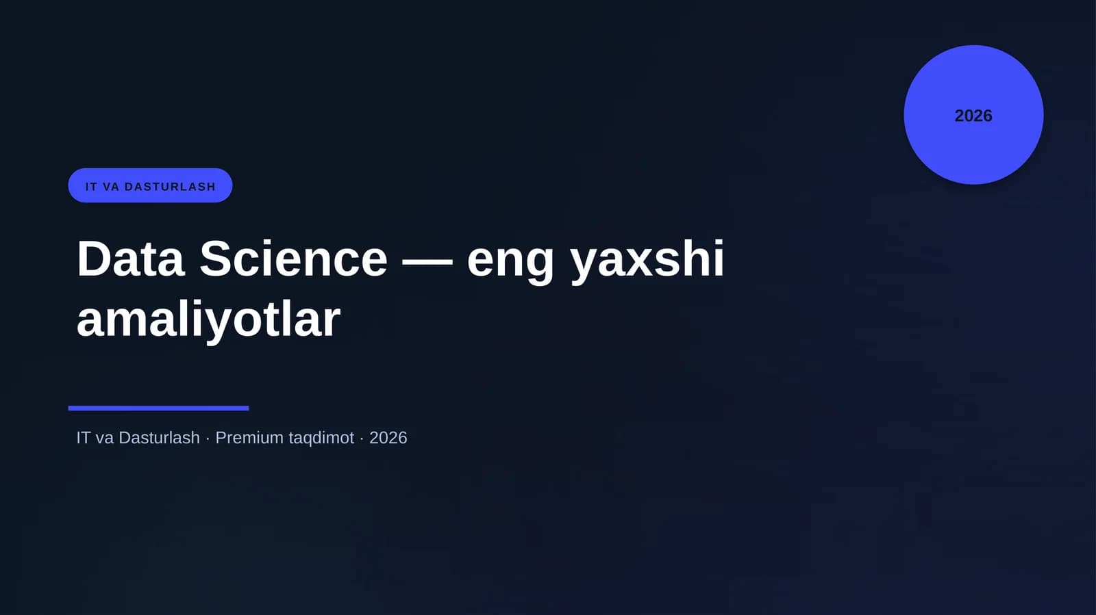 Data Science — eng yaxshi amaliyotlar