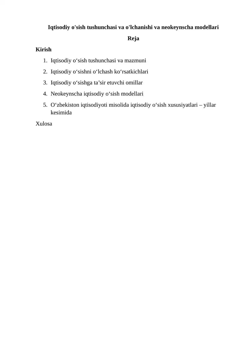 Iqtisodiy o'sish tushunchasi va o'lchanishi va neokeynscha modellari
