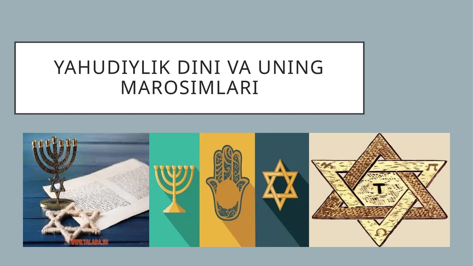 Yahudiylik dini va uning marosimlari