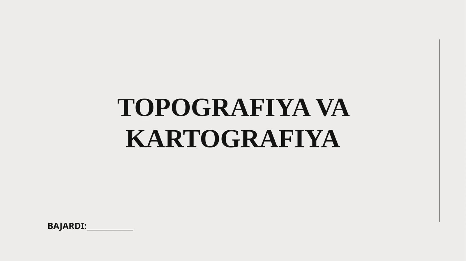Topografiya VA Kartografiya