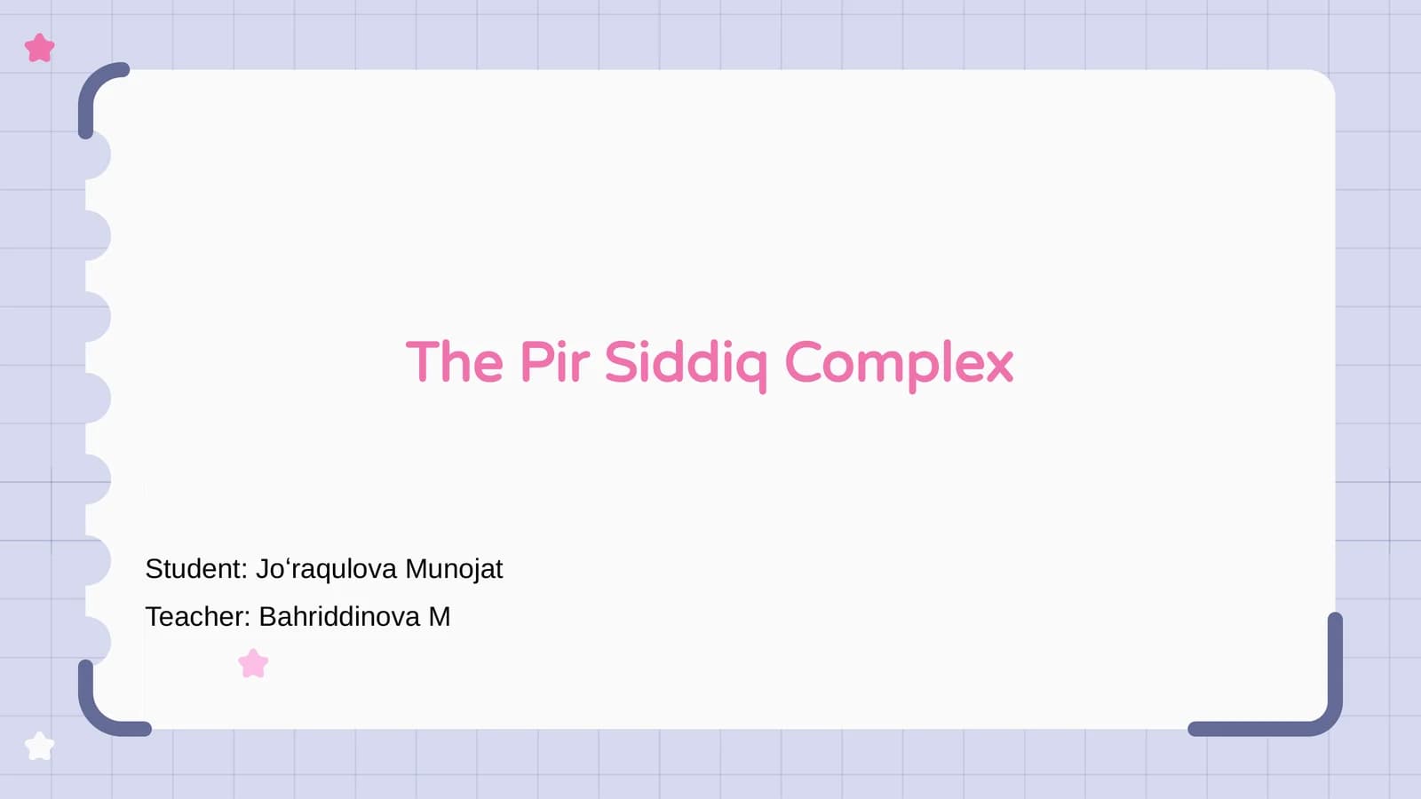 The Pir Siddiq Complex