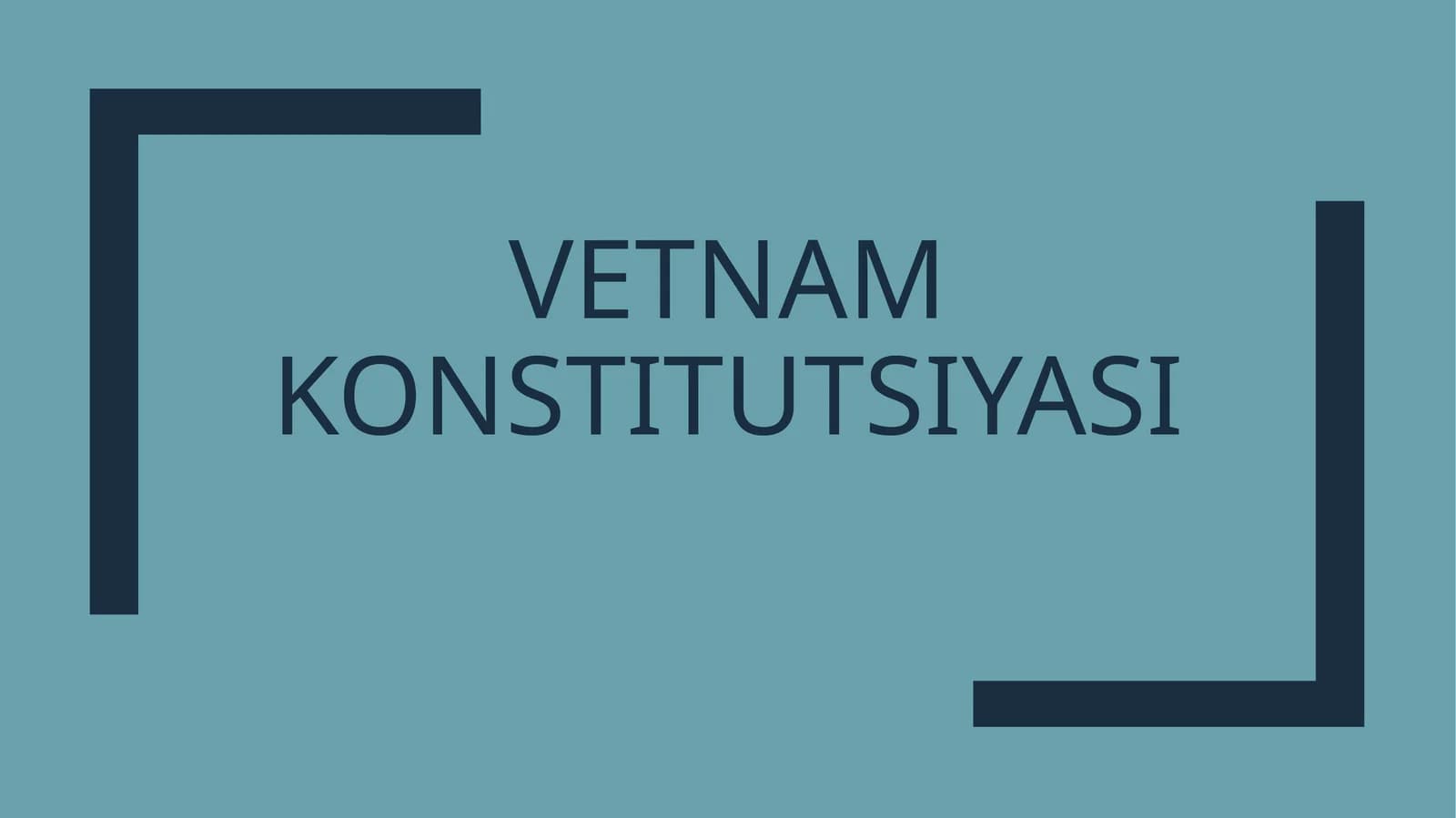 VETNAM KONSTITUTSIYASI