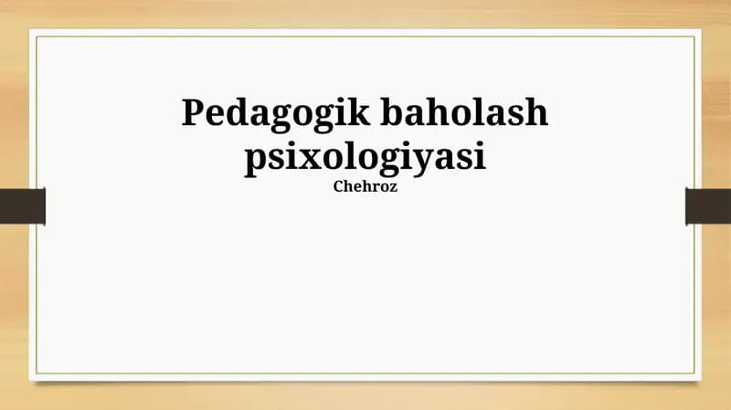 Pedagogik baholash psixologiyasi