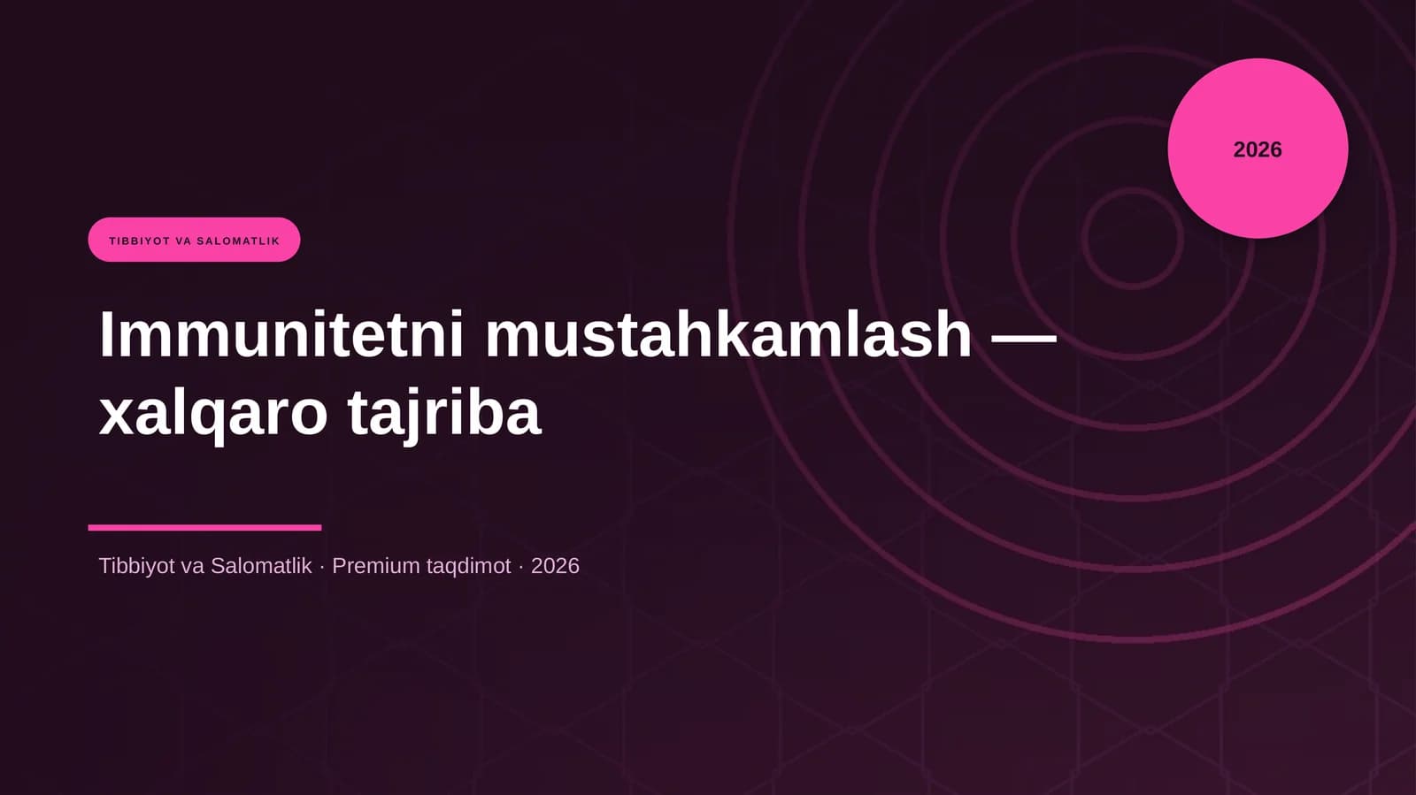 Immunitetni mustahkamlash — xalqaro tajriba