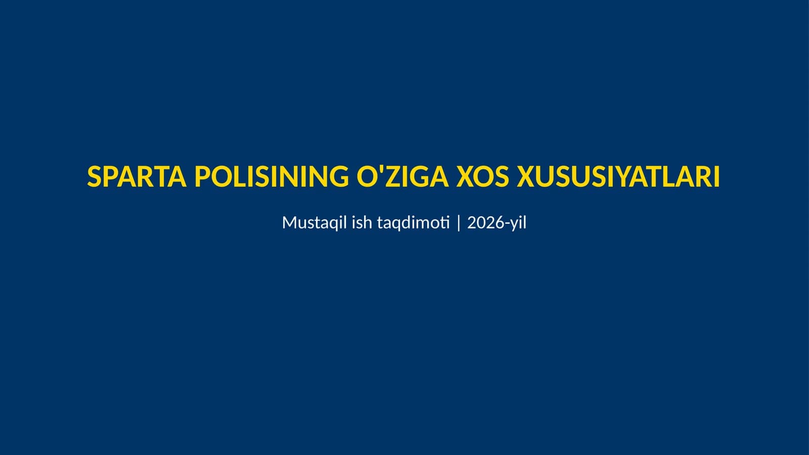 Sparta polisining oʻziga xos xususiyatlari