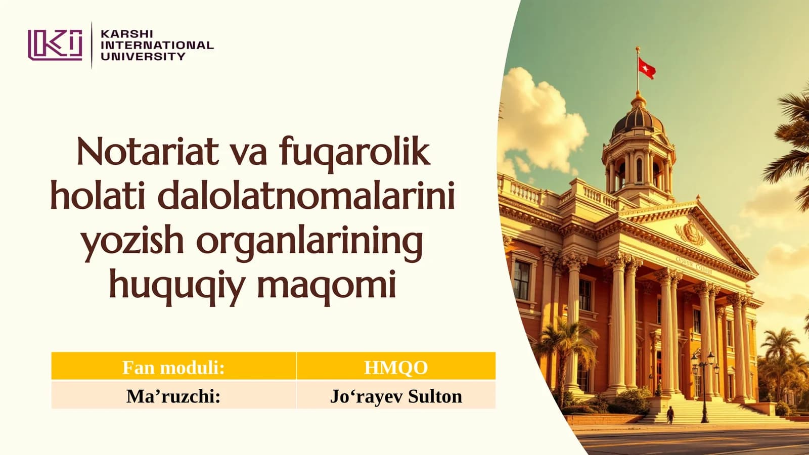 Notariat va fuqarolik holati dalolatnomalarini yozish organlarining huquqiy maqomi