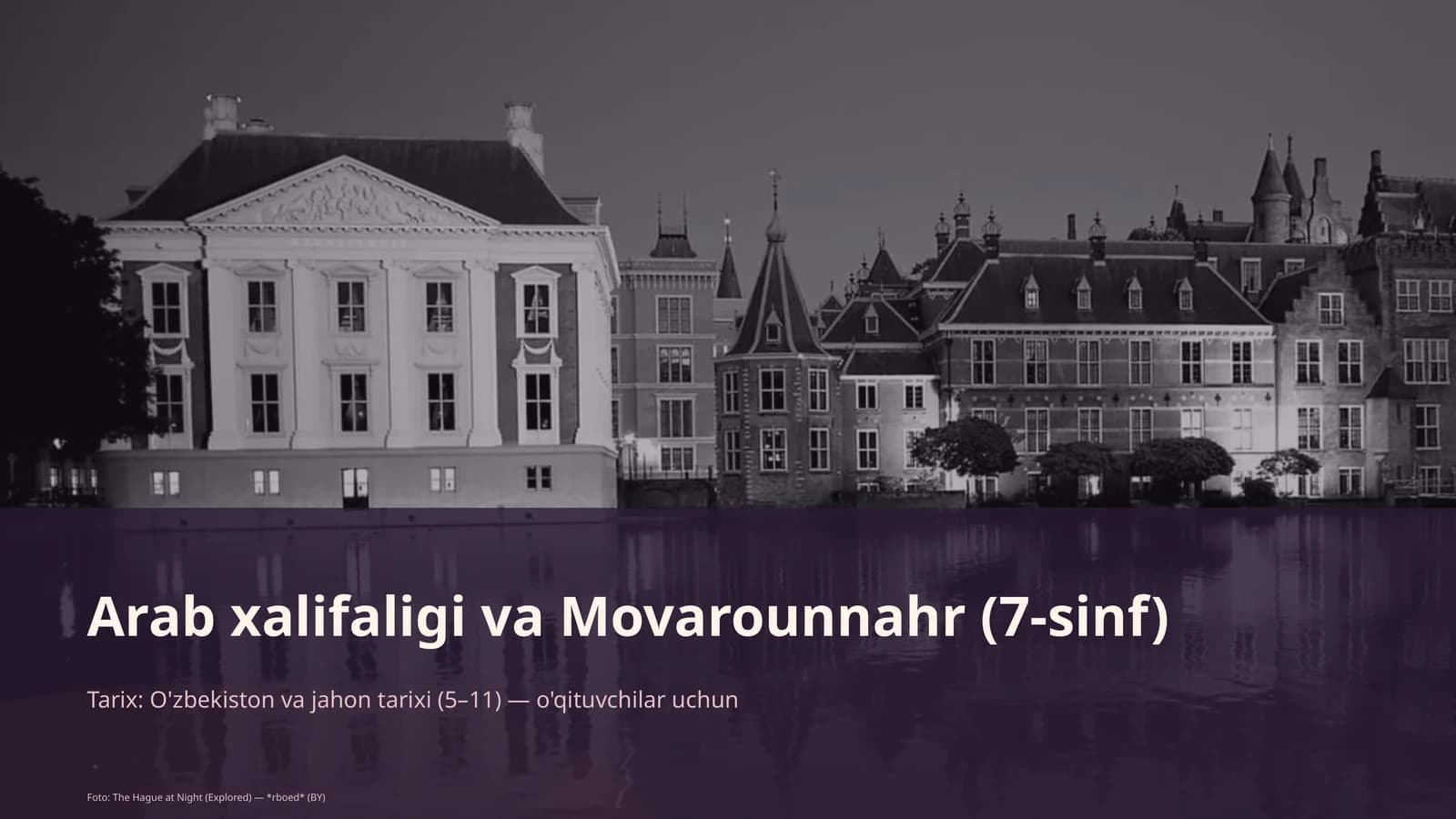 Arab xalifaligi va Movarounnahr (7-sinf)