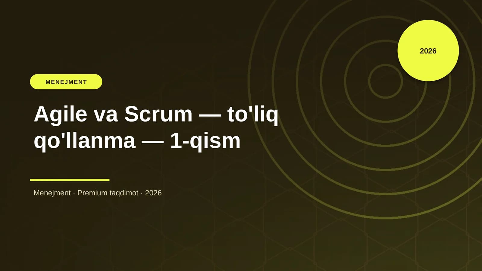 Agile va Scrum — to'liq qo'llanma — 1-qism