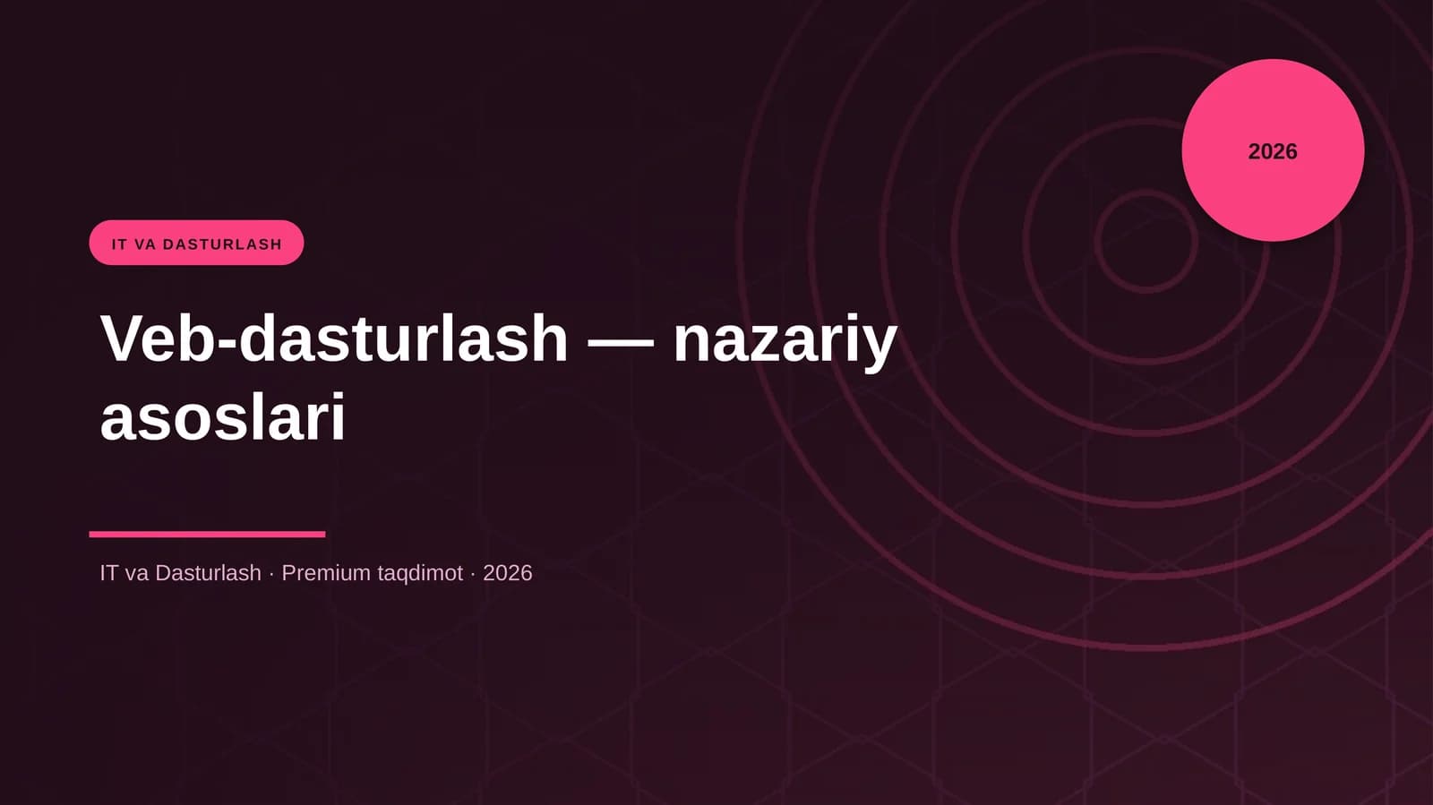 Veb-dasturlash — nazariy asoslari