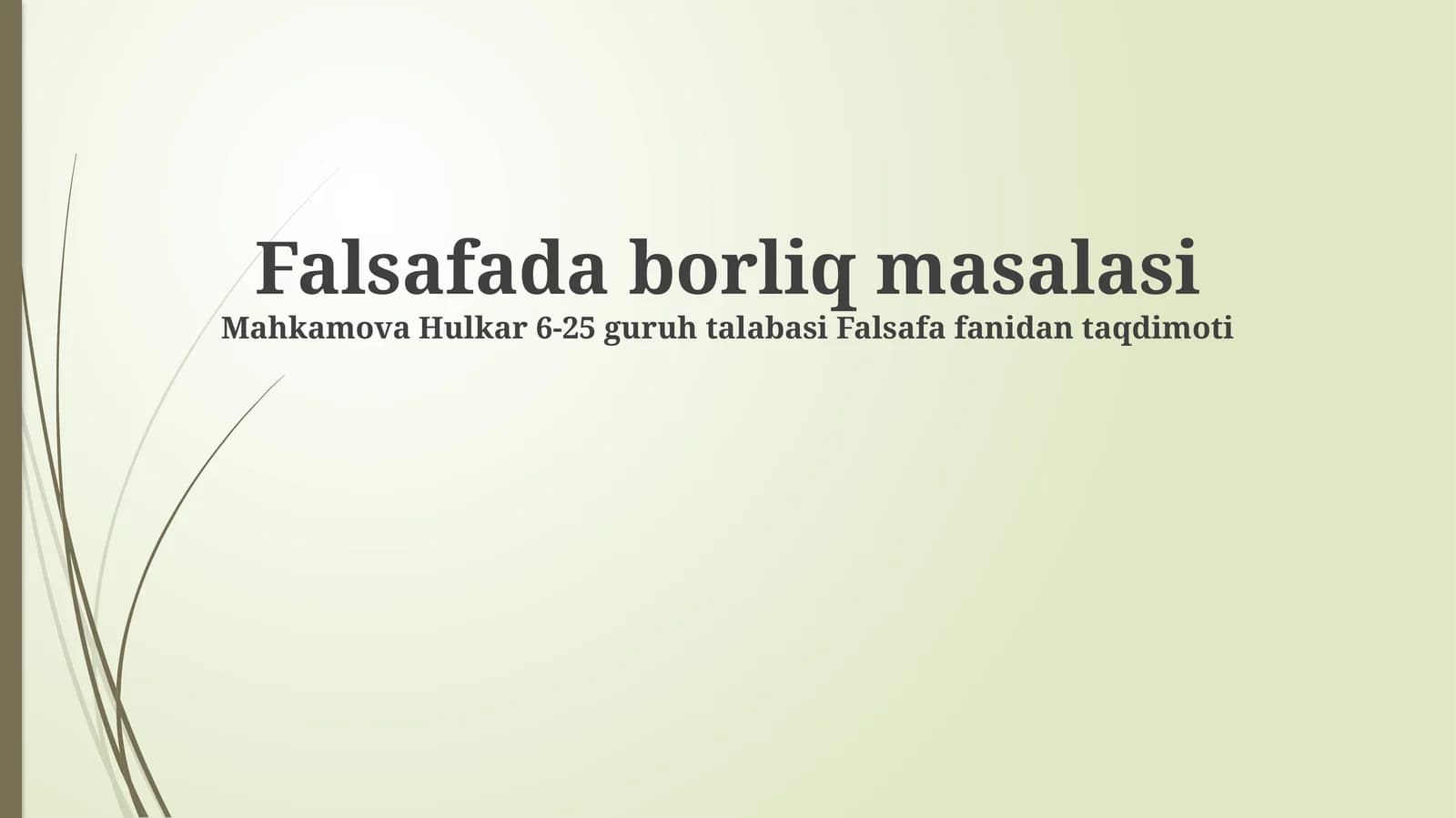 Falsafada borliq masalasi