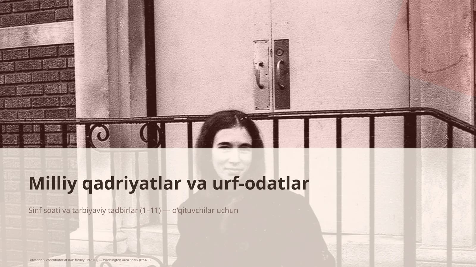 Sinf soati va tarbiyaviy tadbirlar (1–11) — o'qituvchilar uchun